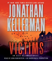 Victims : [an Alex Delaware novel] /