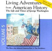 Living adventures from American history.