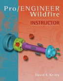 Pro/Engineer wildfire instructor /