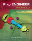 Pro/Engineer wildfire 3.0 instructor /