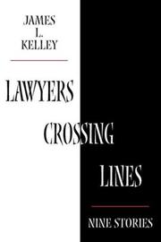 Lawyers crossing lines : nine stories /