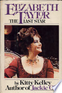 Elizabeth Taylor, the last star /