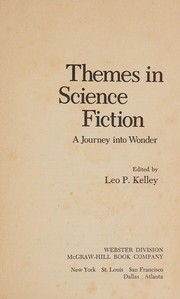 Themes in science fiction ; a journey into wonder /