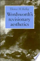 Wordsworth's revisionary aesthetics /