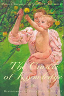 The cradle of knowledge : development of perception in infancy /