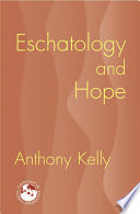 Eschatology and hope /
