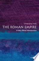 The Roman Empire : a very short introduction /