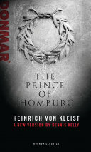 The Prince of Homburg /