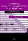 Applying quality management in healthcare : a systems approach /