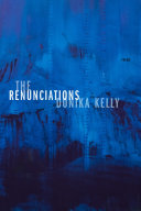 The renunciations : poems /