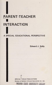 Parent-teacher interaction : a special educational perspective /