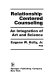 Relationship centered counseling : an integration of art and science /