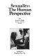 Sexuality : the human perspective /