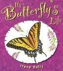 It's a butterfly's life /