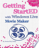 Getting started with Windows Live Movie Maker /