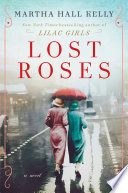 Lost roses : a novel /