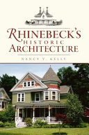 Rhinebeck's historic architecture /