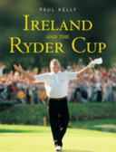 Ireland and the Ryder Cup /