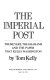 The imperial Post : the Meyers, the Grahams and the paper that rules Washington /