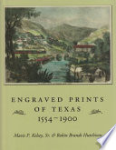 Engraved prints of Texas, 1554-1900 /
