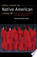 Tribal theory in Native American literature : Dakota and Haudenosaunee writing and indigenous worldviews /