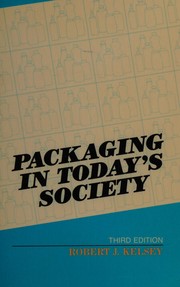 Packaging in today's society /