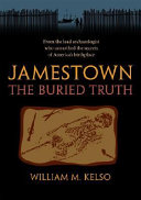 Jamestown, the buried truth /