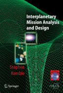 Interplanetary mission analysis and design /