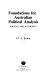 Foundations for Australian political analysis : politics and authority /