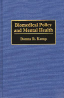 Biomedical policy and mental health /