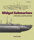 Midget submarines of the Second World War /