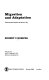 Migration and adaptation : Tzintzuntzan peasants in Mexico City /