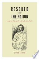 Rescued from the nation : Anagarika Dharmapala and the Buddhist world /