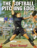 The softball pitching edge /
