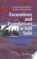 Excavations and foundations in soft soils /