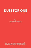 Duet for one : a play /