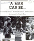 A man can be ... /