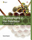 Cryptography in the database : the last line of defense /