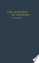 The business of shipping /