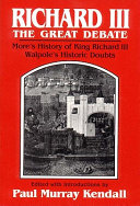 Richard III, the great debate /