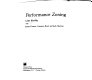 Performance zoning /