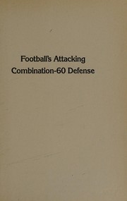 Football's attacking combination-60 defense /