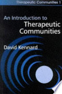 An introduction to therapeutic communities /
