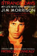 Strange days : my life with and without Jim Morrison /