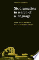 Six dramatists in search of a language : studies in dramatic language /