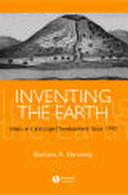 Inventing the Earth : ideas on landscape development since 1740 /