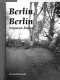 Berlin, Berlin : nineteen-poems /