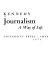 Community journalism ; a way of life /
