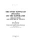 The twin towns of Zeugma on the Euphrates : rescue work and historical studies /