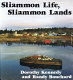 Sliammon life, Sliammon lands /